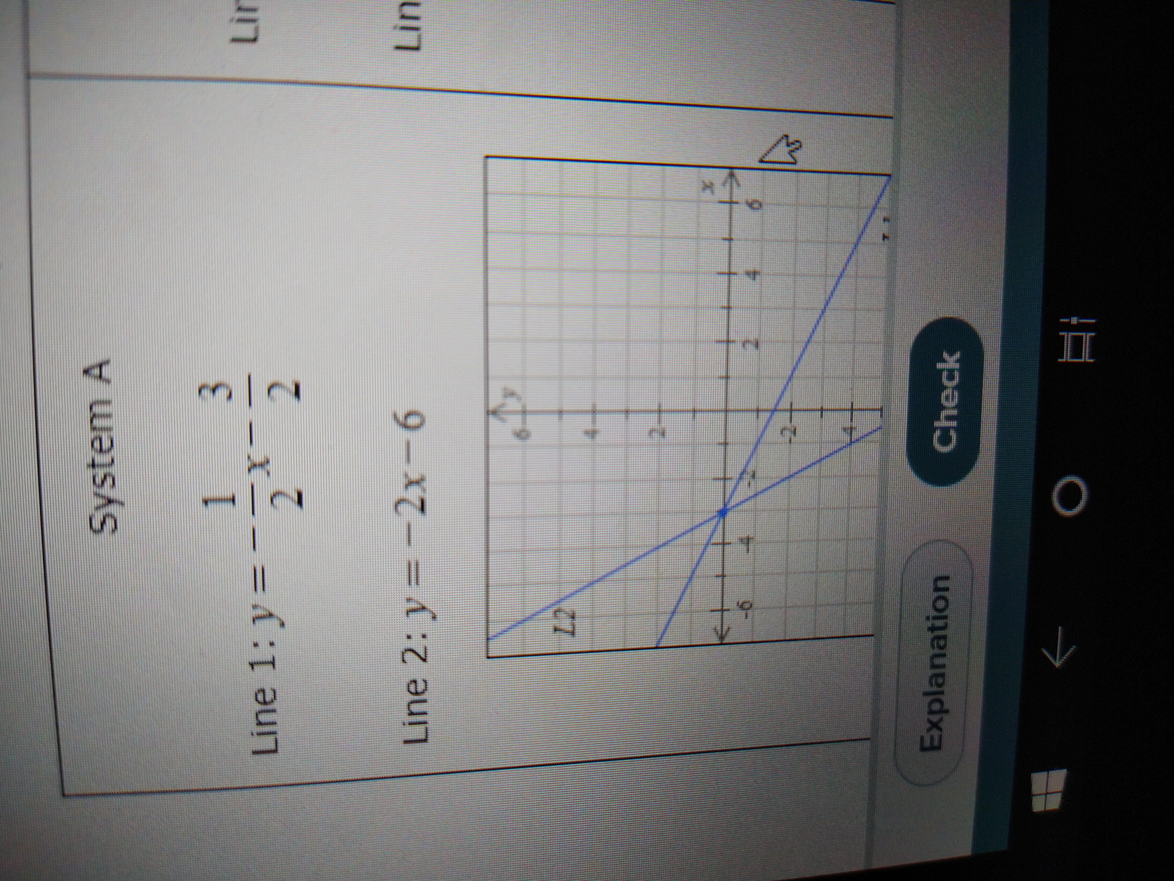 System A Line 1: y = X Lir 2 Line 2: y = -2x -6