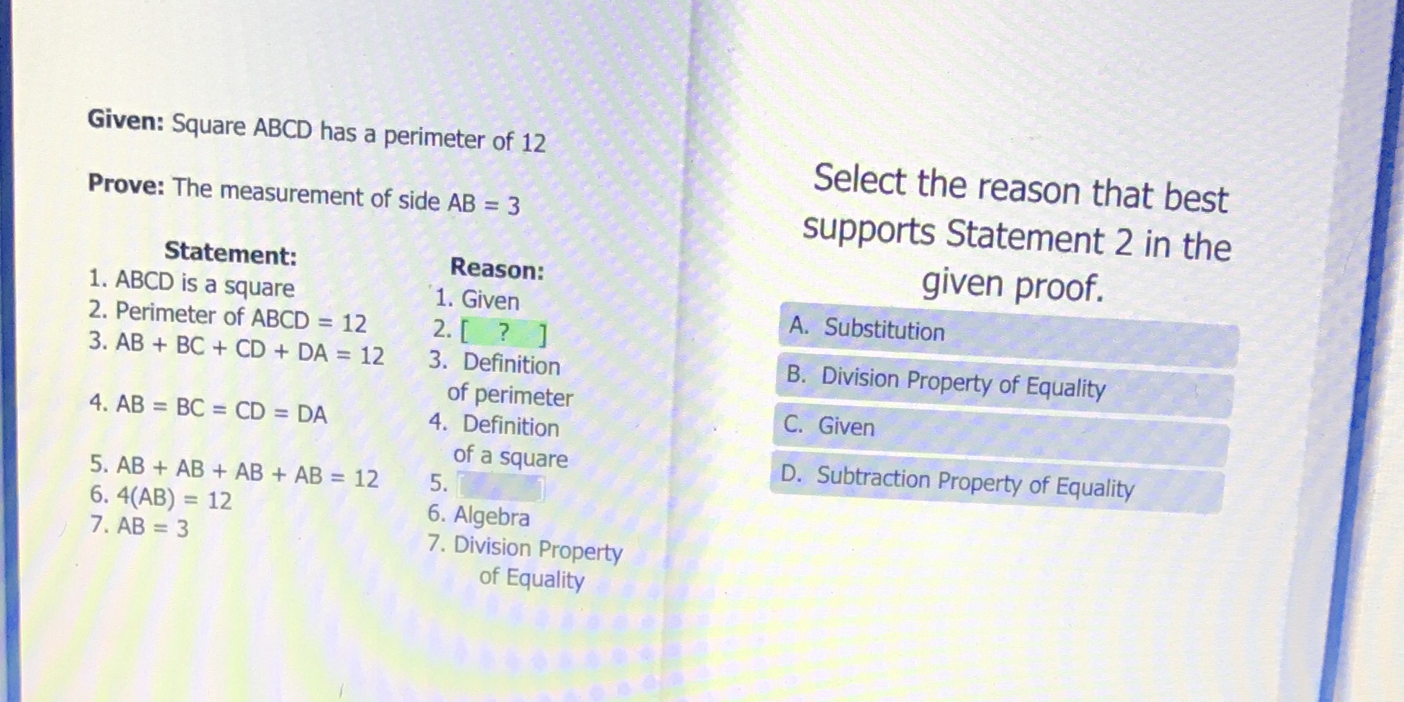 Given: Square ABCD has a perimeter of 12 Select