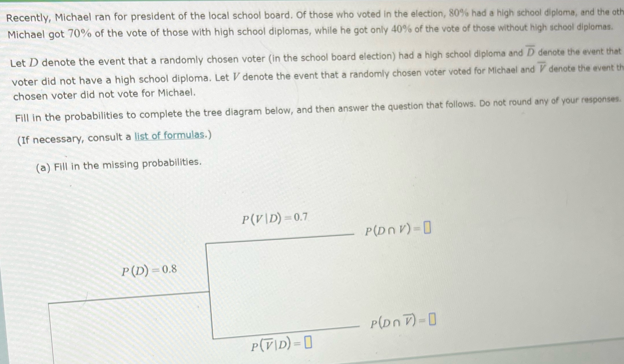 Recently, Michael ran for president of the local