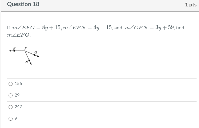 Help on these Question 18 1 pts If mZEFG = 8y +