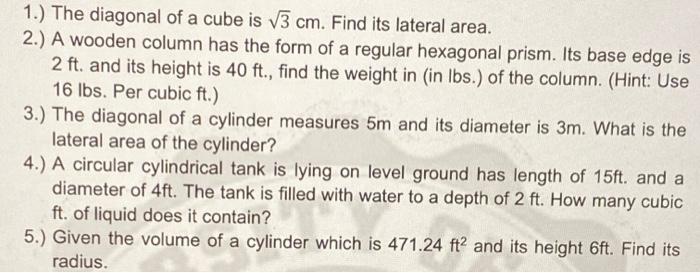 help me solve this . 1.) The diagonal of a cube