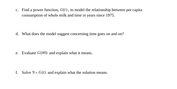 c. Find a power function, G(t) , to model the