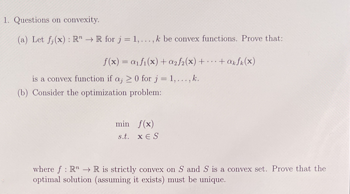 1. Questions on convexity. (a) Let fi(x) : Rn - R