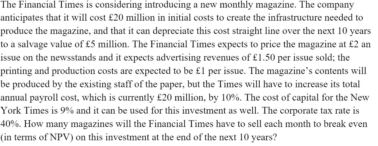 The Financial Times is considering introducing a