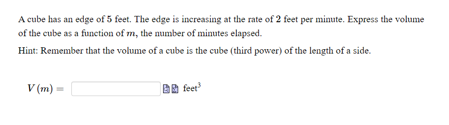 A cube has an edge of 5 feet. The edge is