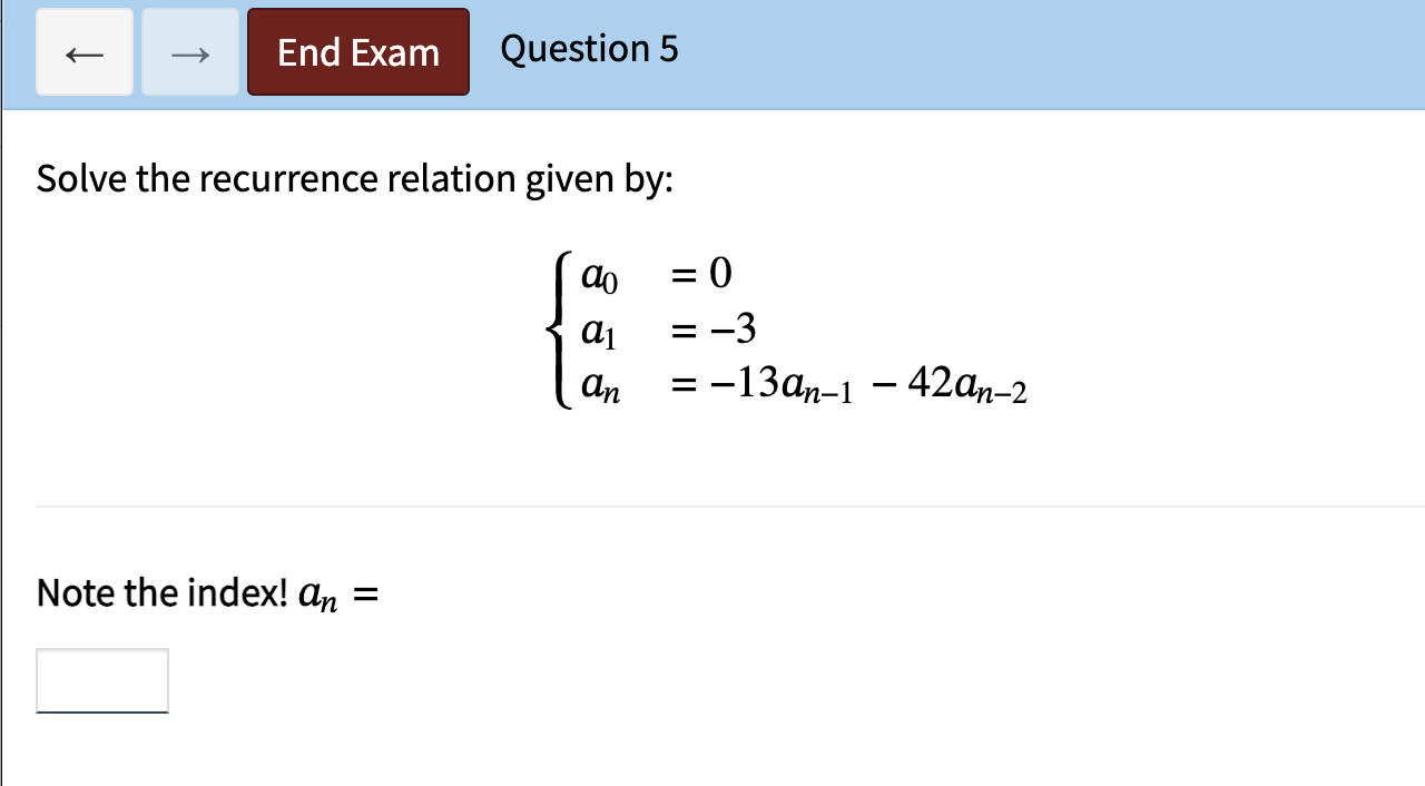 ( ) Questionl Find the closed form of the