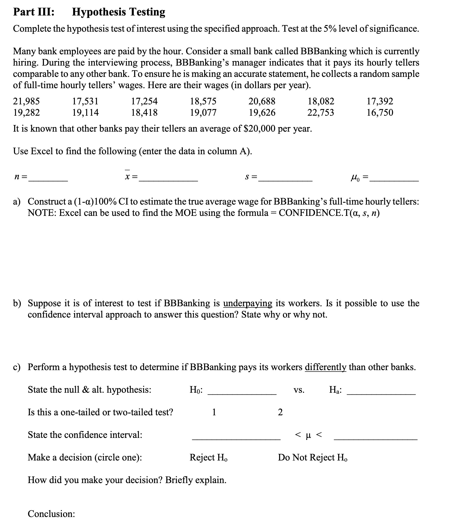 Part III: Hypothesis Testing Complete the