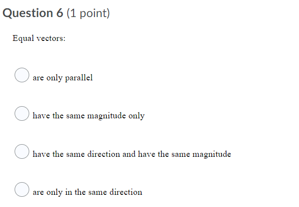 \fQuestion 2 (1 point) AB is the vector from the