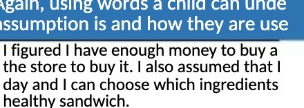 gain, using words a child can unde ssumption is