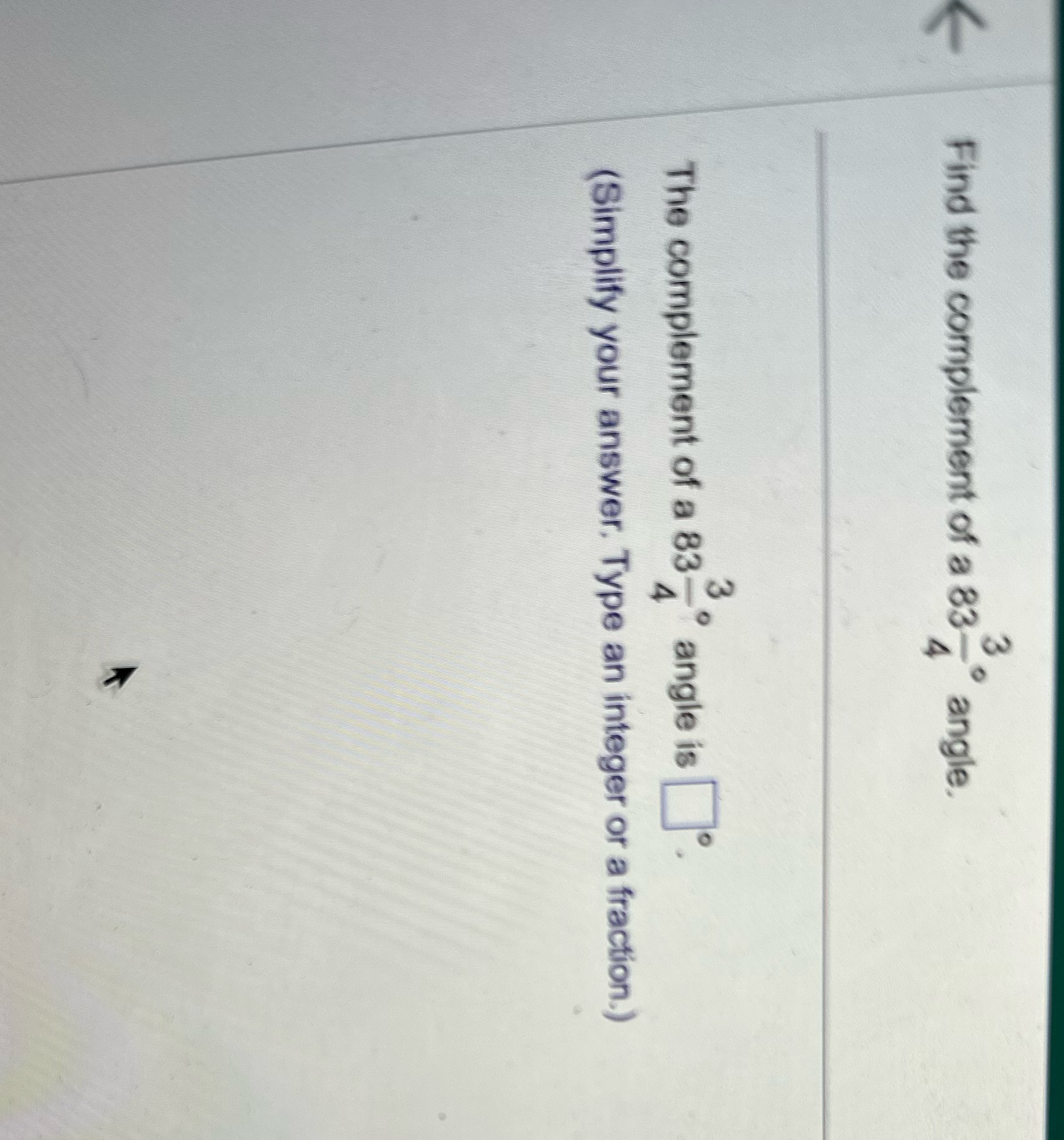 Find the complement of a 83-" angle. The