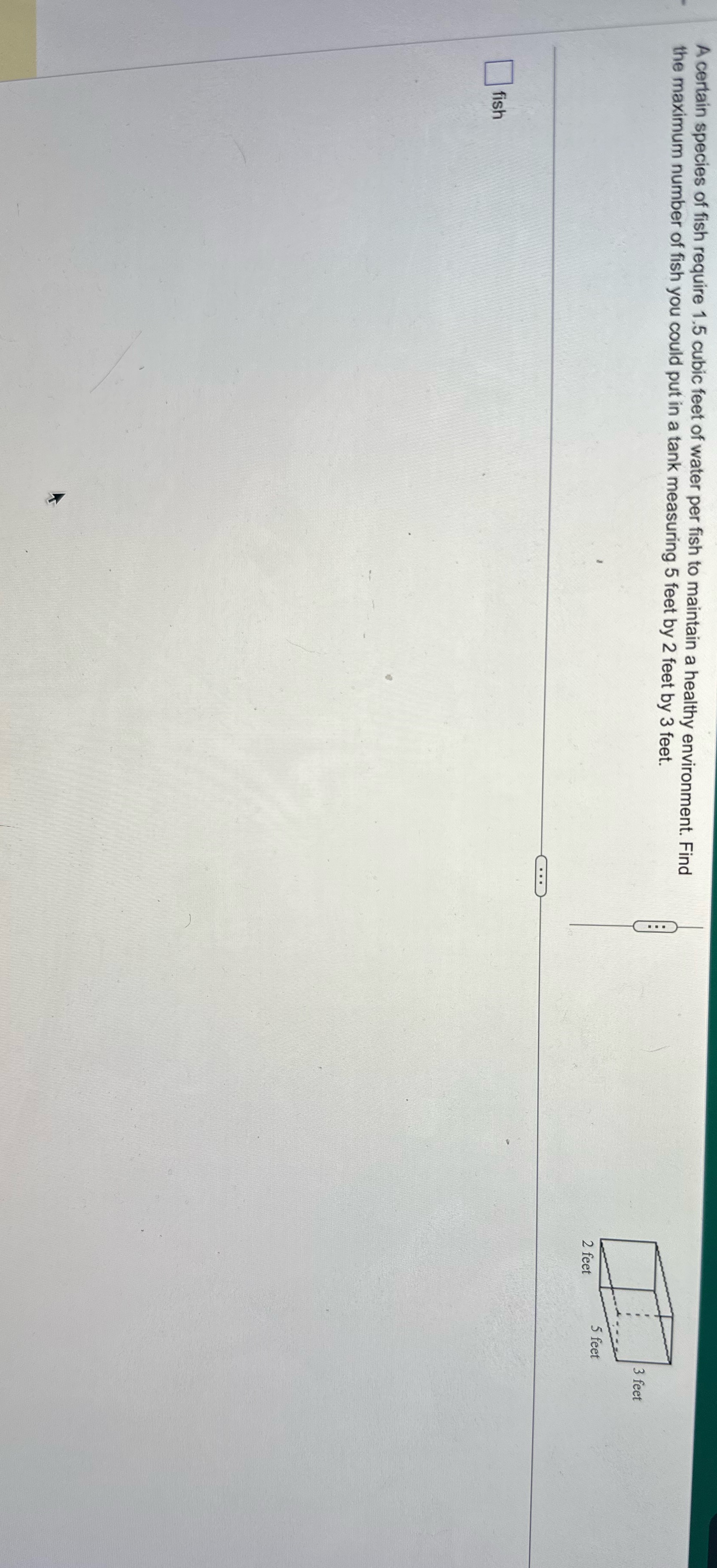 A certain species of fish require 1.5 cubic feet