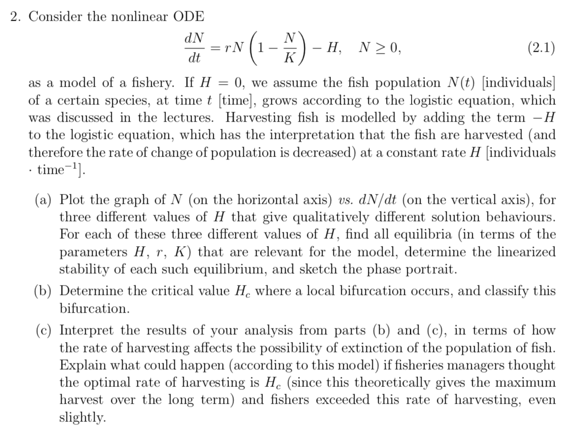 2. Consider the nonlinear ODE dN N = N 1 H N  style=