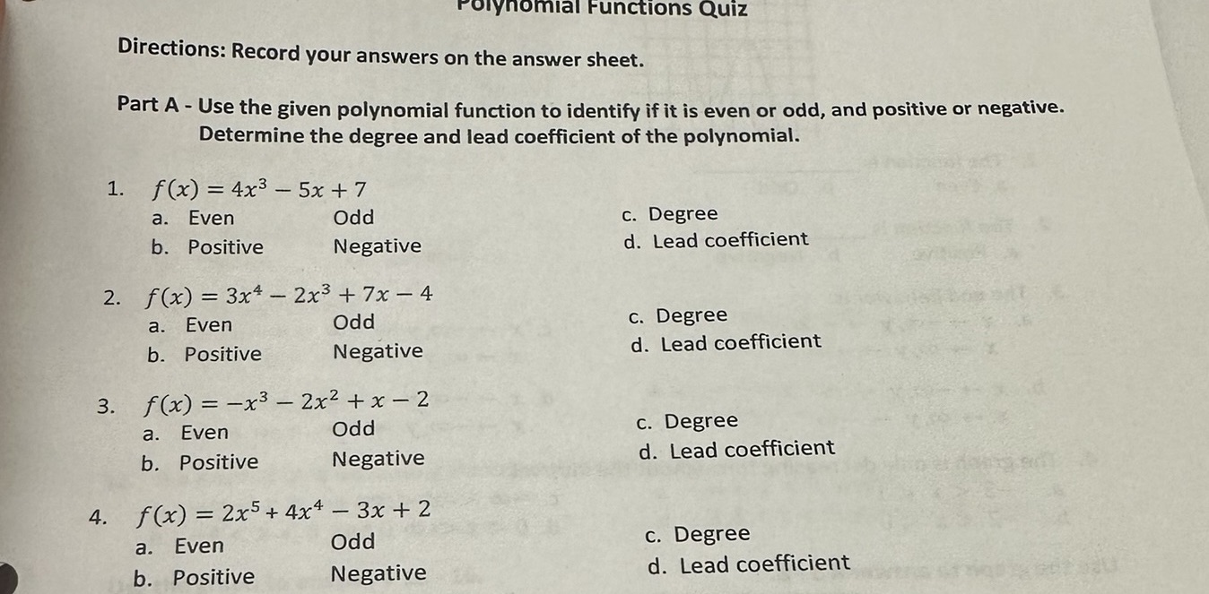 Polynomial Functions Quiz Directions: Record your