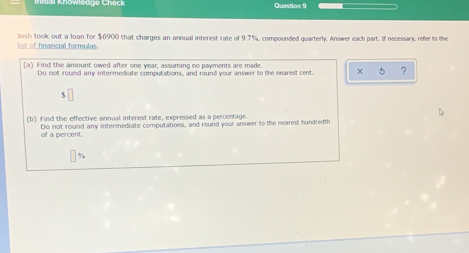 Initial Knowledge Check Question 9 Josh took out