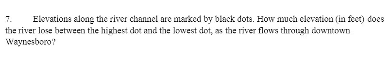 7. Elevations along the river channel are marked