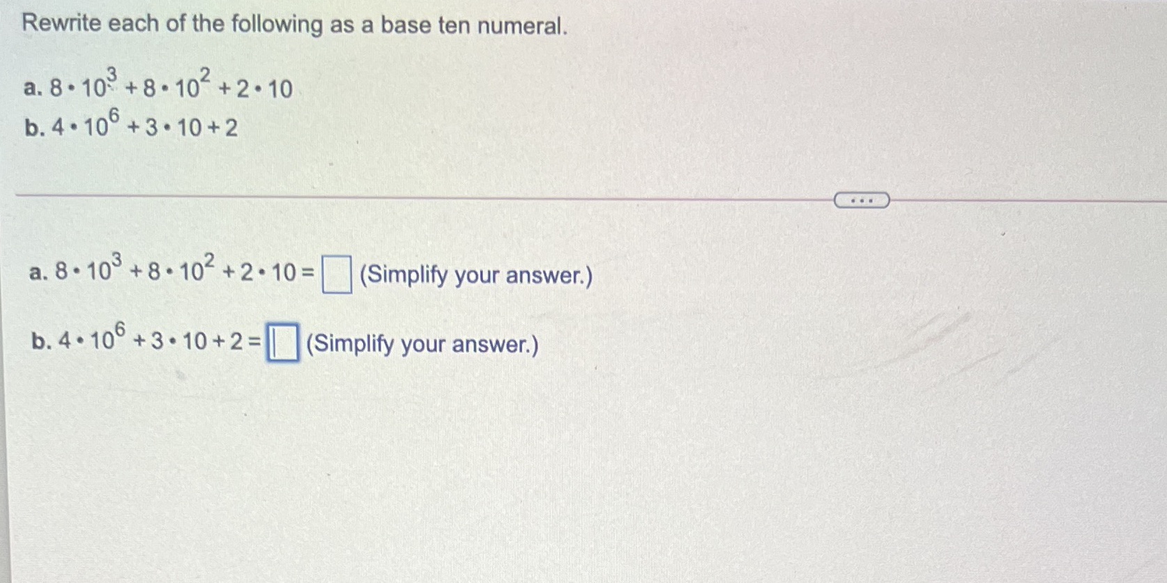 Rewrite each of the following as a base ten