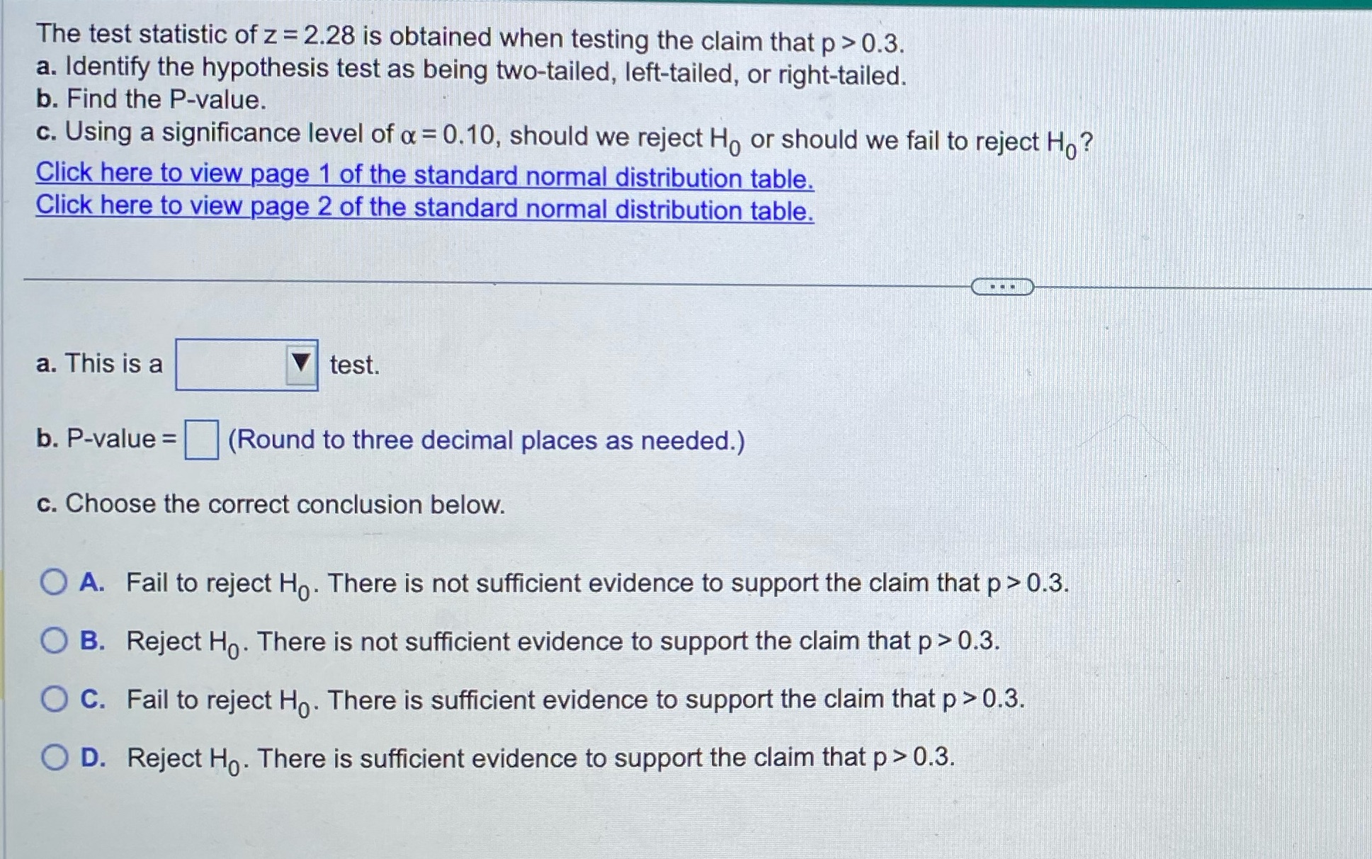 The test statistic of z = 2.28 is obtained when