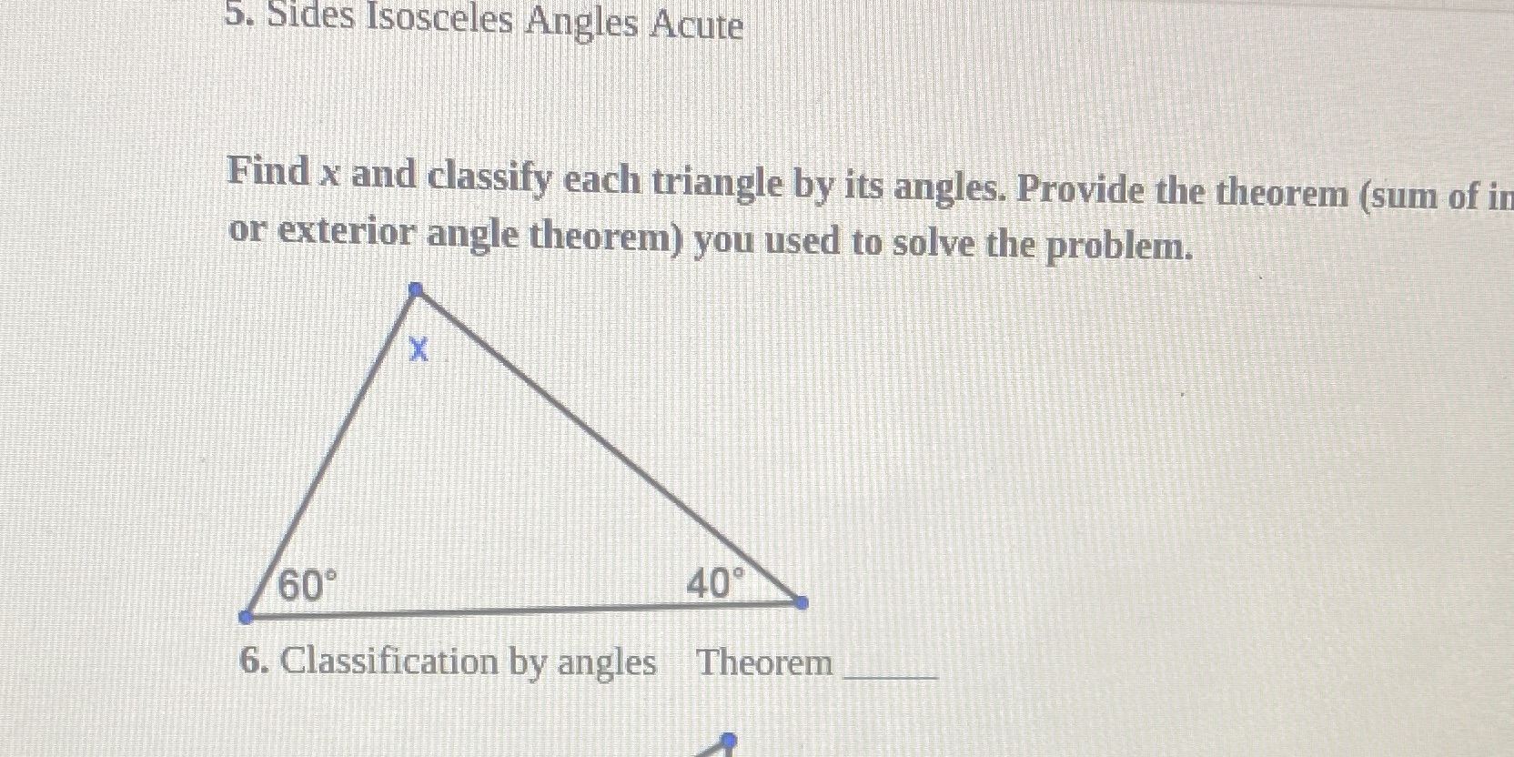 Find X and classify by angles and name the
