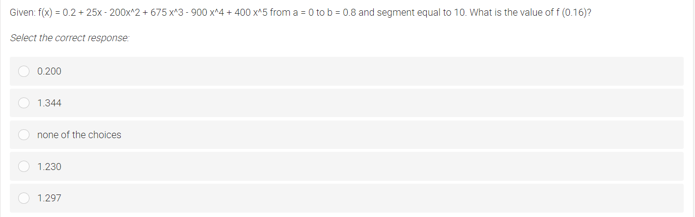 Given: f(x) = 0.2 + 25x - 200x^2 + 675 x^3 - 900