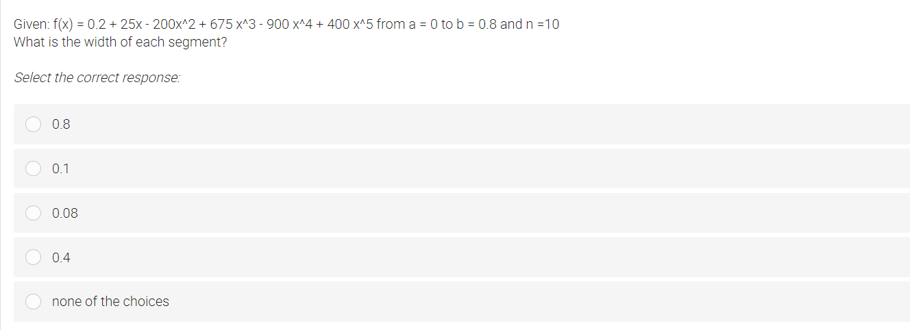 Given: f(x) = 0.2 + 25x - 200x^2 + 675 x^3 - 900