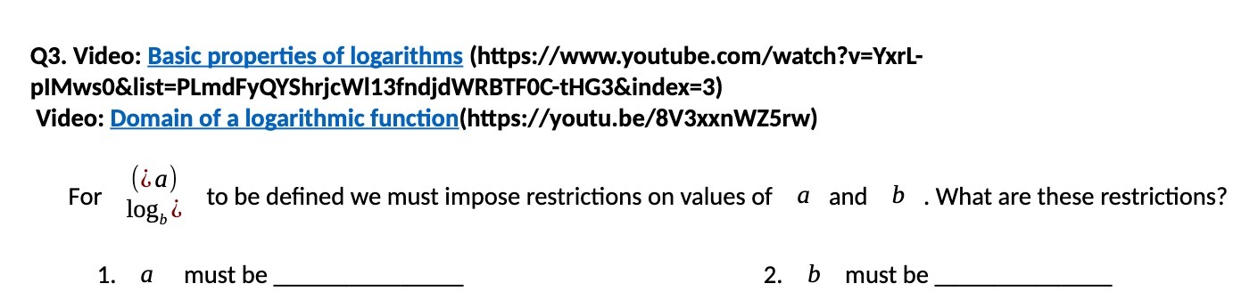 Q3. Video: Basic properties of logarithms