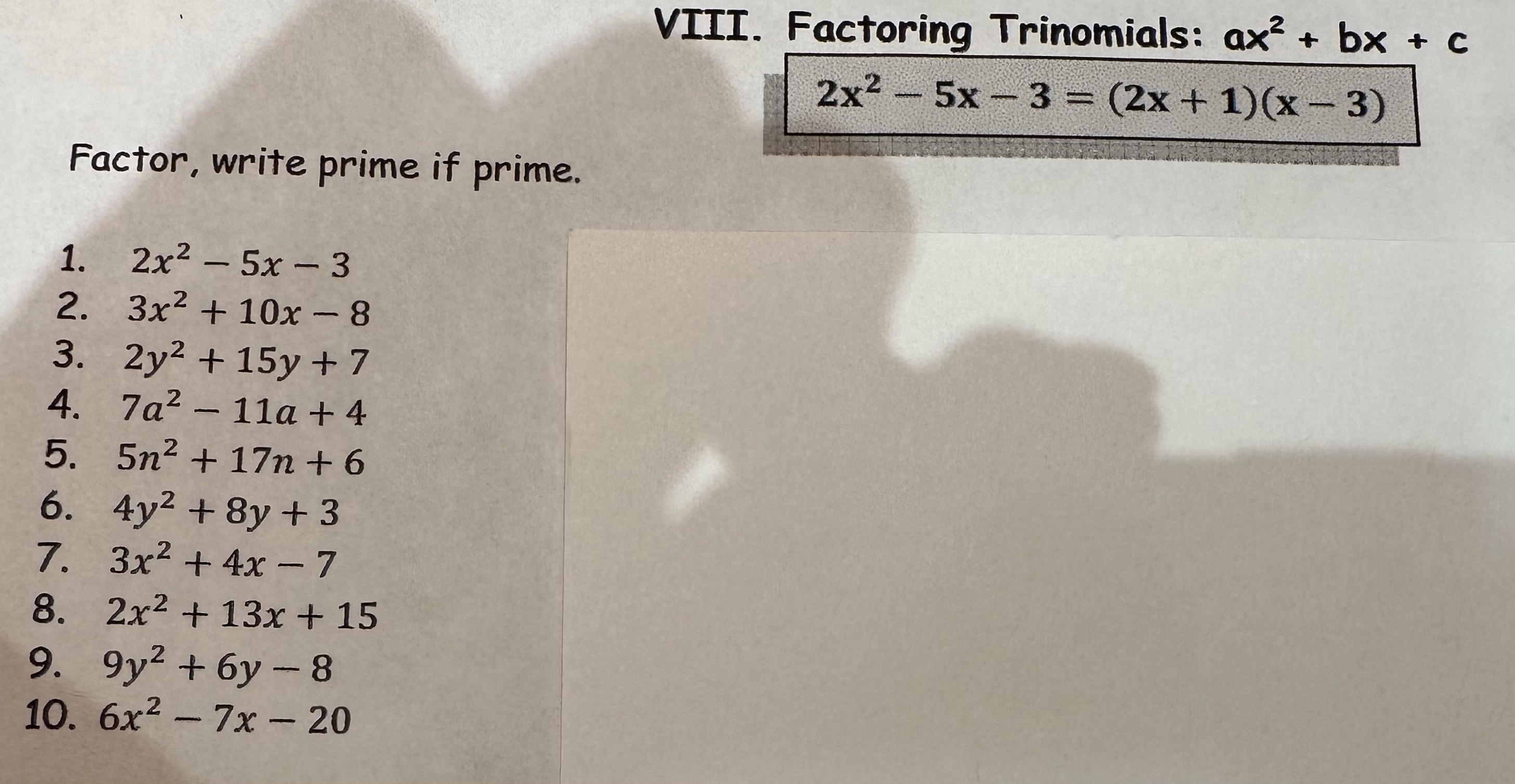Please answer questions 1-10. Thank you! VIII.