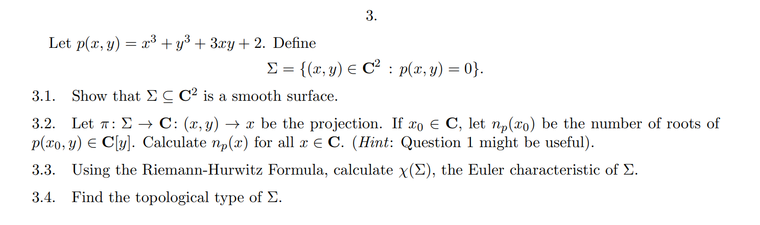 3. Let p(x, y) = x3 + y3 + 3xy + 2. Define E =