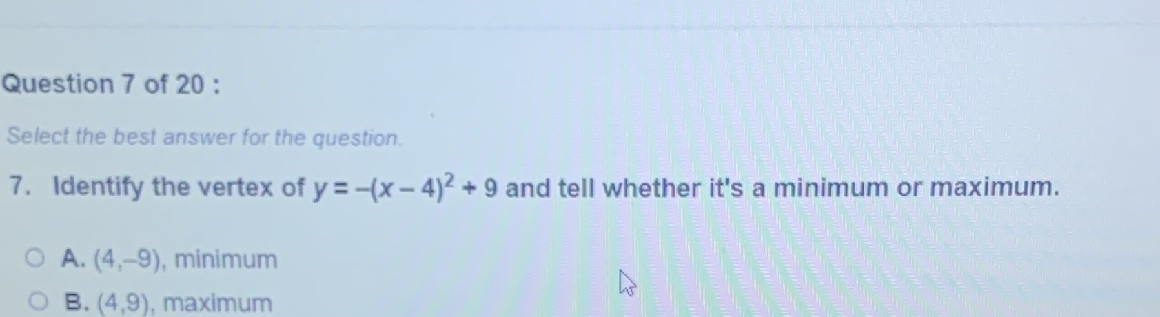 Question 7 of 20 : Select the best answer for the