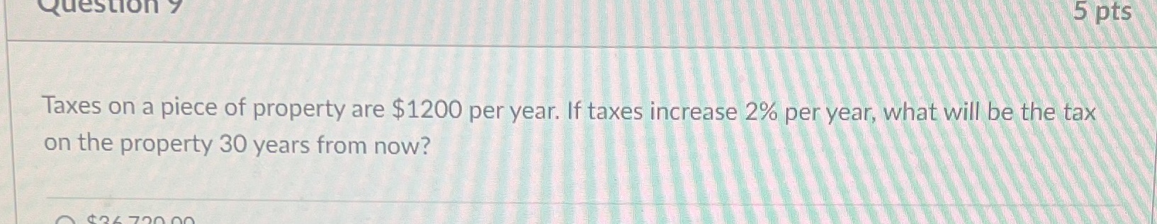 Need help on this Question 7 5 pts Taxes on a