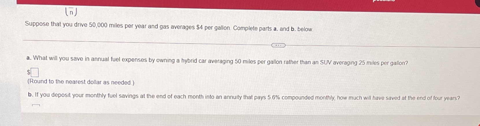( n) Suppose that you drive 50,000 miles per year
