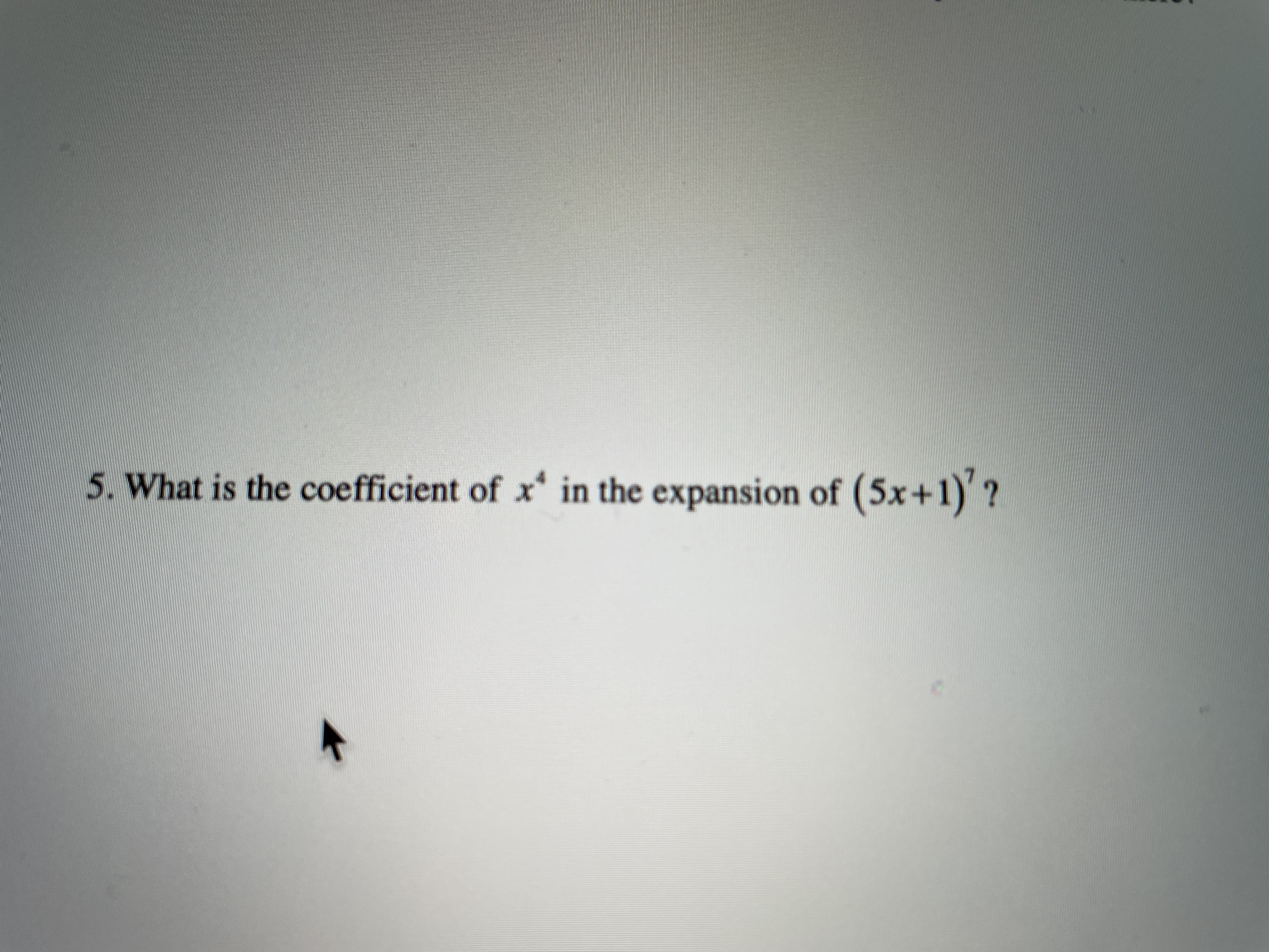 5) 15 x + 1) ? = 2 ( 7 ) ( x ) " what is the