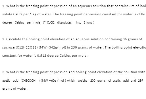 1. What is the freezing point depression of an