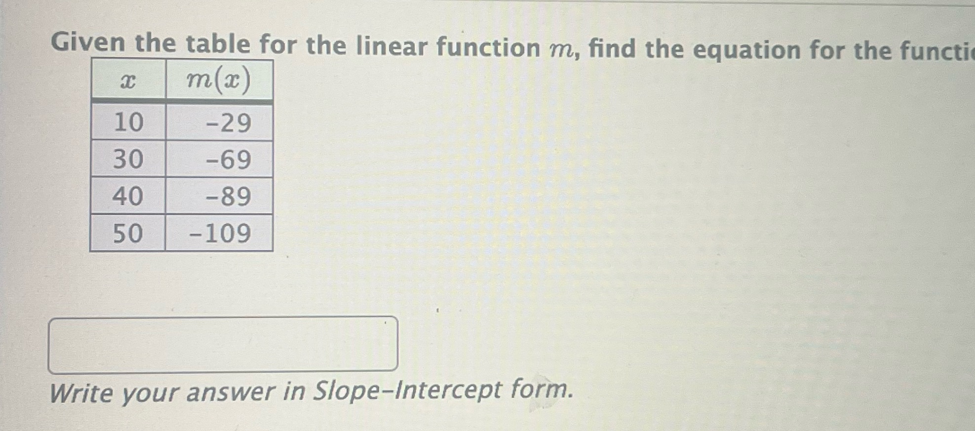 Given the table for the linear function m, find