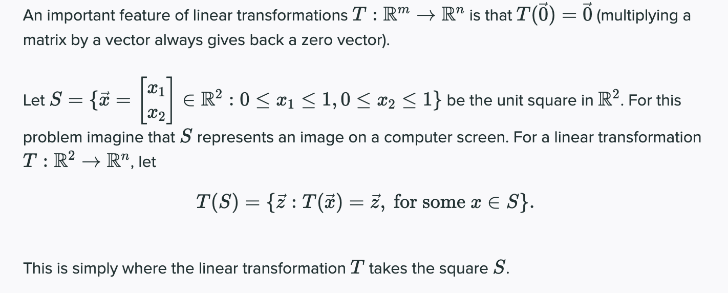 An important feature of linear transformations T