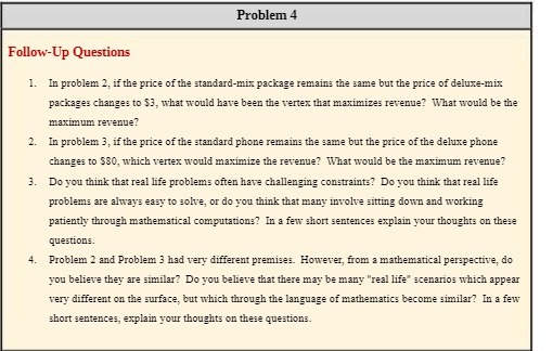 Problem 4 Follow-Up Questions 1. In problem 2, if