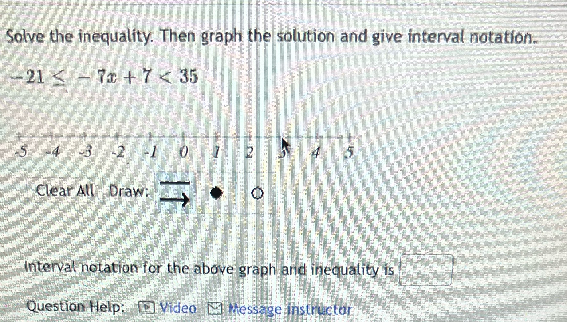 Solve the inequality. Then graph the solution and