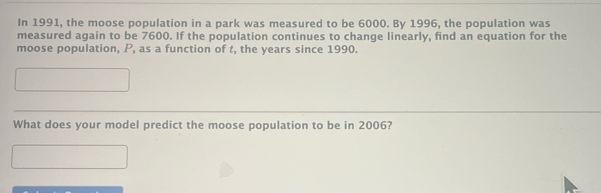 In 1991, the moose population in a park was