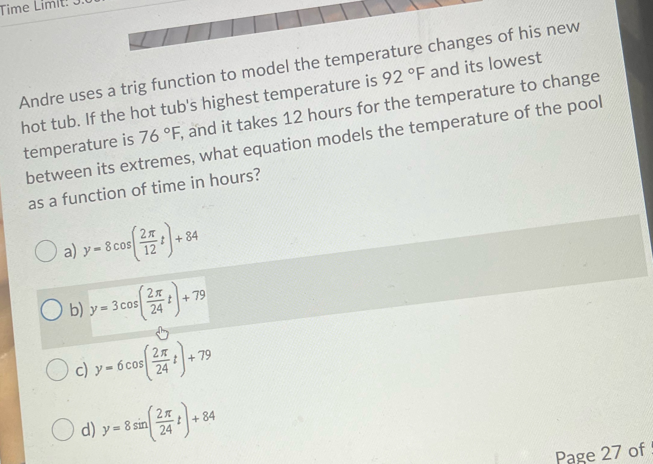 Time Limit. . Andre uses a trig function to model