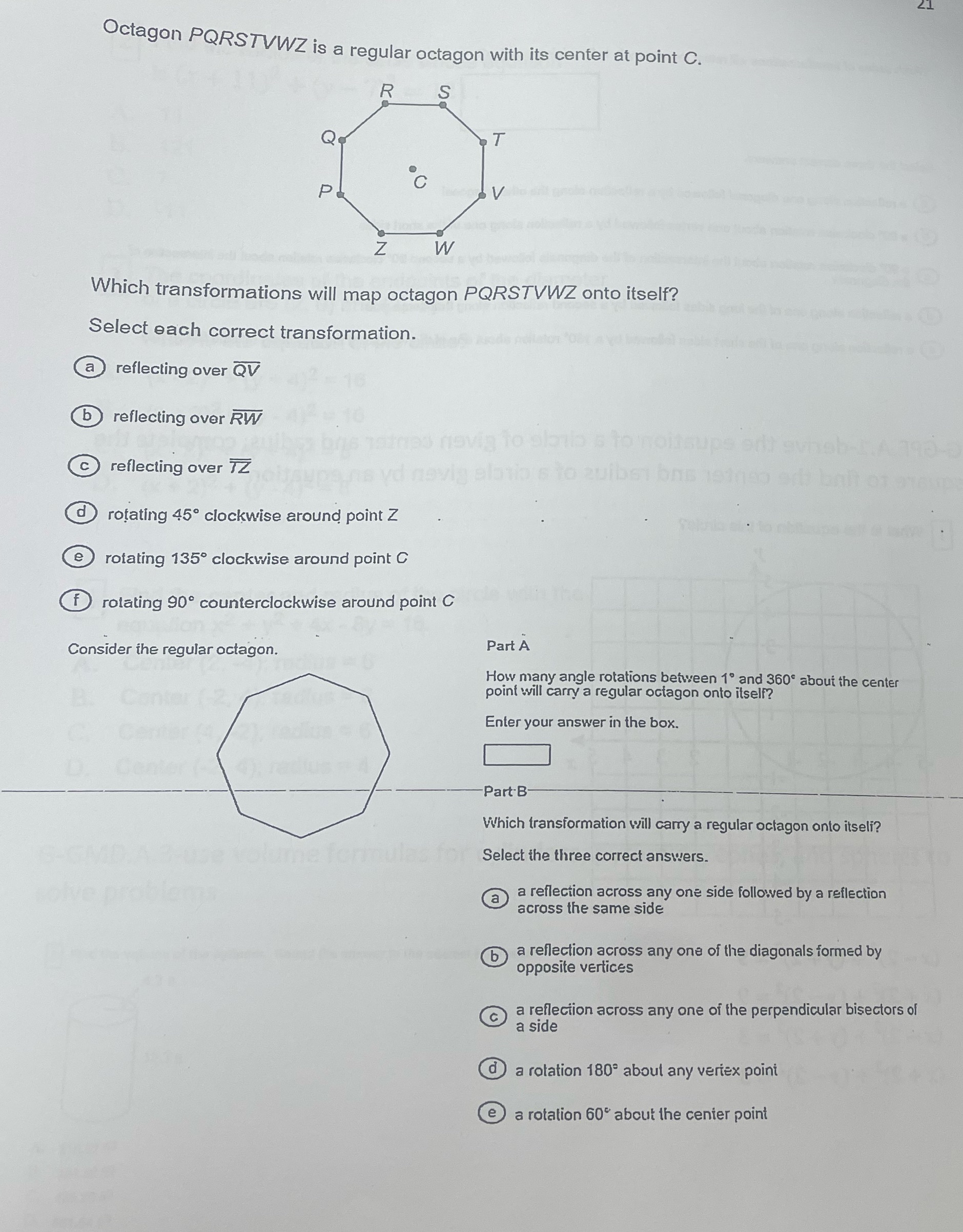 Octagon PQRSTVWZ is a regular octagon with its