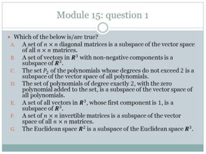 Which of the below is/are true? Module 15:
