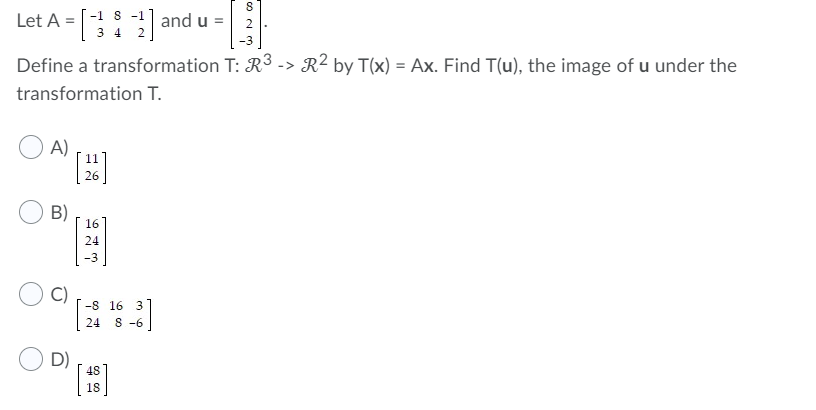 Let A =and u =. Define a transformation T: ? 3 - style=