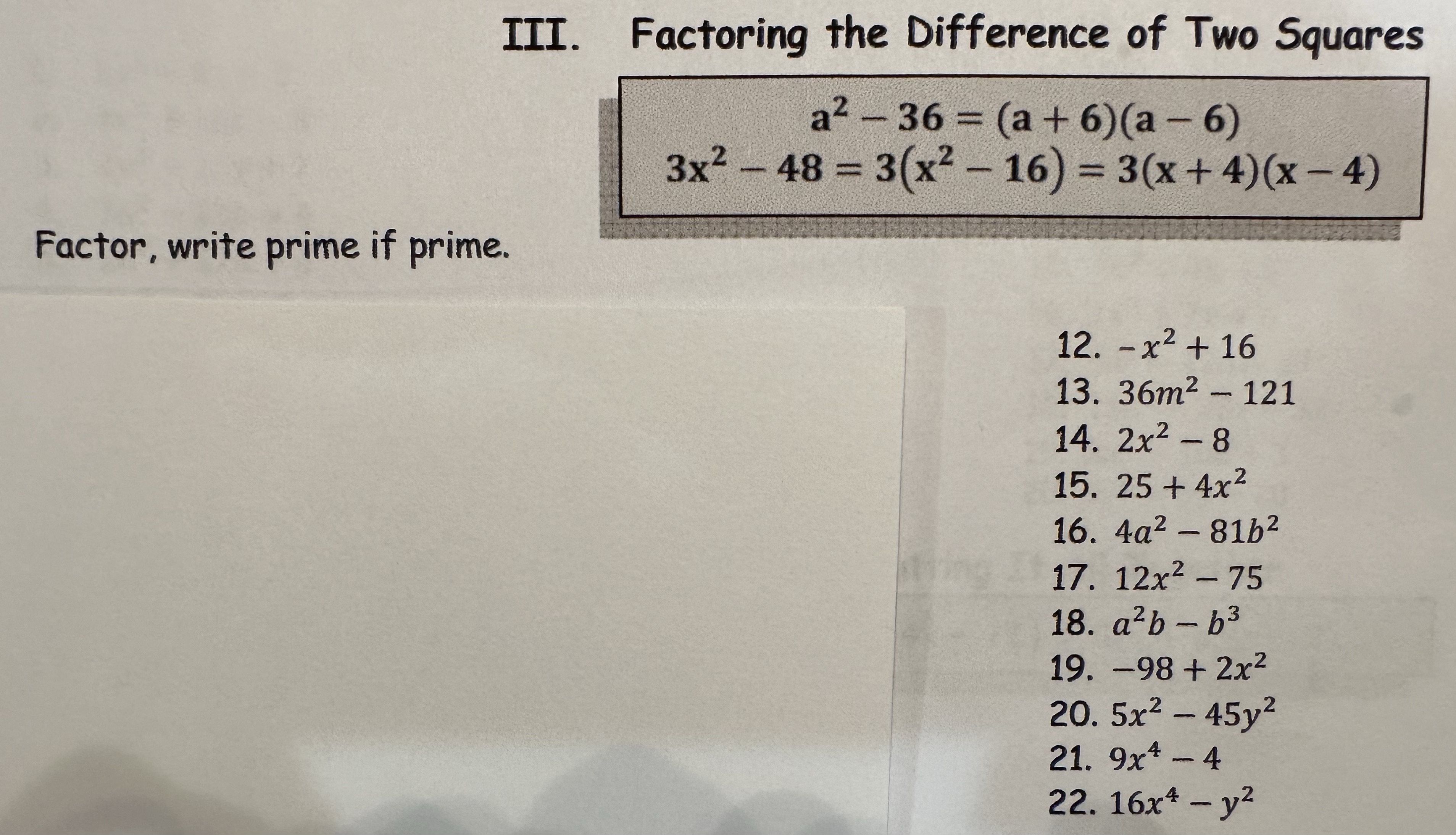 Please answer questions 12-22. Thank you! III.