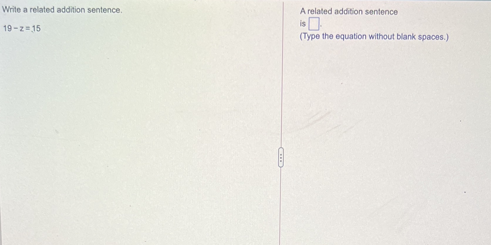 Write a related addition sentence. A related