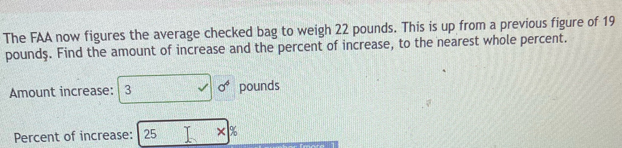 The FAA now figures the average checked bag to