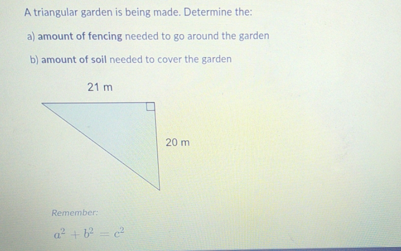 I need help with this A triangular garden is