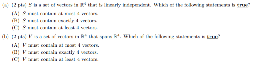 (a) {2 pts) S is s set of vectors in R\" that is