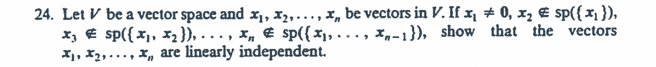 24. Let V be a vector space and X], X2, ..., x,,