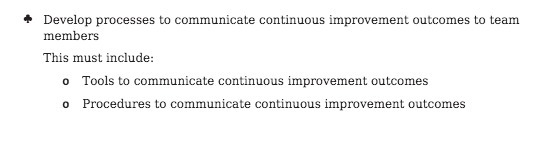 + Develop processes to communicate continuous