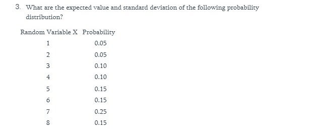 3. What are the expected value and standard