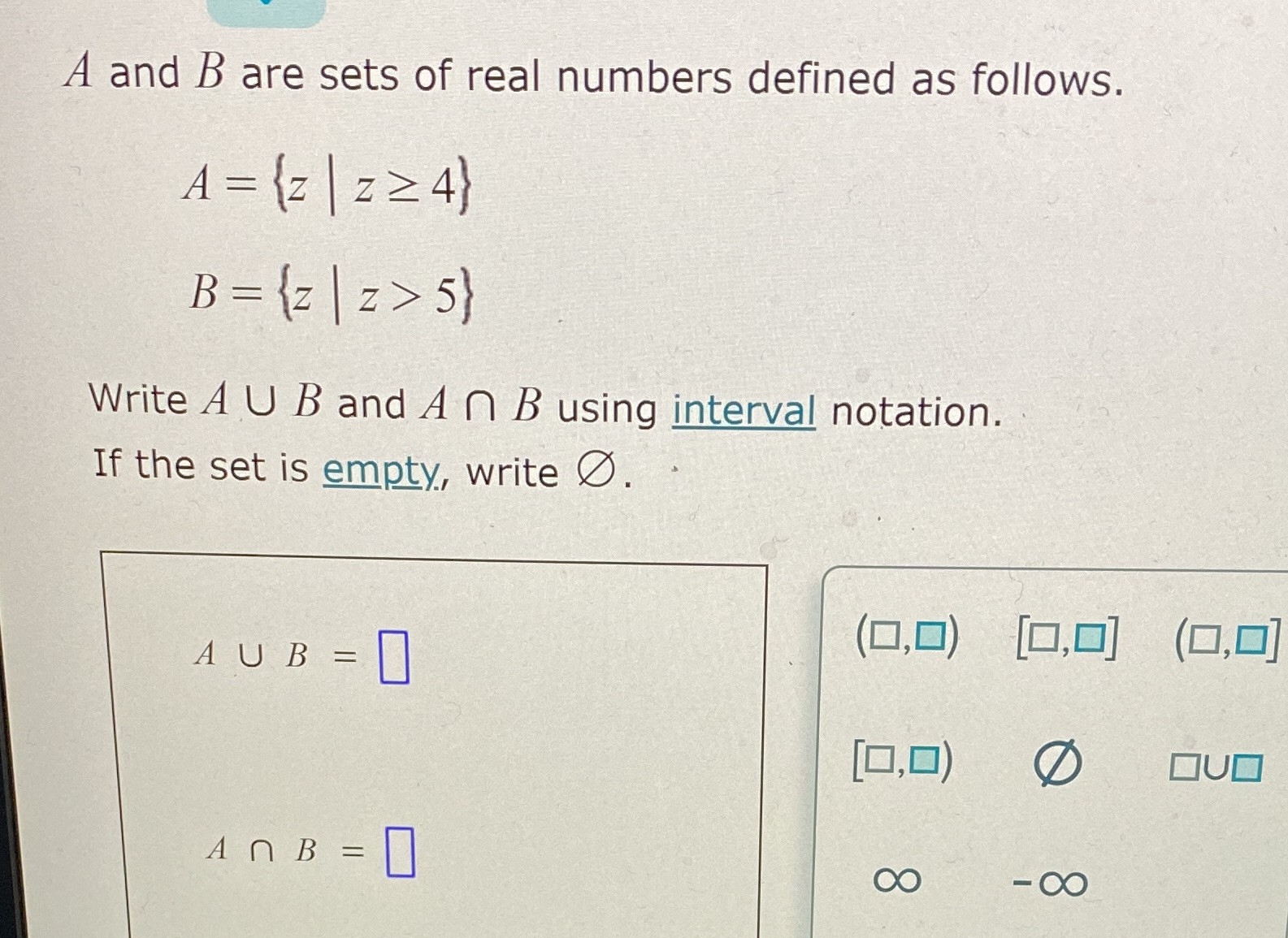 A and B are sets of real numbers defined as